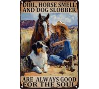 HGIEJPTIK Metal Sign Tin Sign Dirl Horse Smell And Dog Slobber Are Always Good For The Soul For Home Office Yard Bearoom Cafe Wall Decor 12x16 Inch