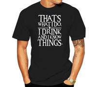 HGmkUNEa Thats What I Do T Shirt I Drink and I Know Things T-Shirt Black XL