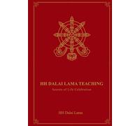 HH Dalai Lama Teaching: Secrets of Life Celebrations
