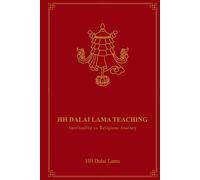 HH Dalai Lama Teaching: Spirituality vs Religious Journey