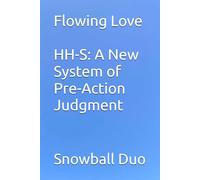 HH-S: A New System of Pre-Action Judgment