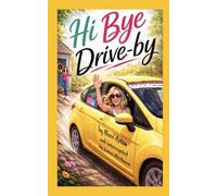 Hi Bye Drive-By: A week in the life of Sarah Fabulous