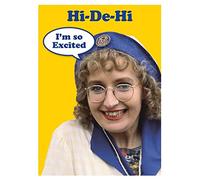 Hi-De-Hi So Excited Birthday Card