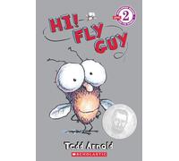 Hi! Fly Guy (Scholastic Reader, Level 2): Scholastic Reader! Level 1: 01