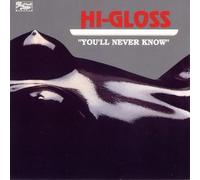 Hi Gloss Empress - Dyin to Be Dancin / You'll Never Know