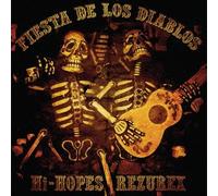Hi-Hopes/Rezurex - Fiesta de Los Diablos