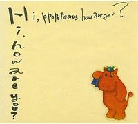 Hi,How Are You? - Hi,How Are You? - Hi,Ppopotamus How Are You? [Japan CD] ROSE-189