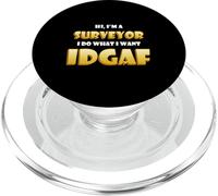 Hi I'm a Surveyor IDGAF Funny Commercial Land Surveying Gear PopSockets PopGrip for MagSafe