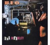 Hi Infidelity (30th Anniversary Edition) - Speedwagon Reo Compact Disc