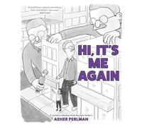 Hi, It's Me Again: A Cartoon Collection from the New Yorker's Asher Perlman