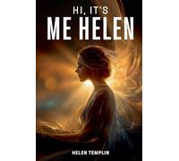 Hi, It's Me Helen