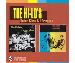 Hi Los - Under Glass & I Presume