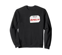 Hi My Name Is Amelia Lazy DIY Costume For Parties Sweatshirt