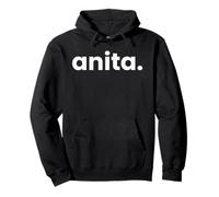 Hi My Name is Anita - It Has My Name On It Anita Pullover Hoodie