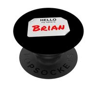Hi My Name Is Brian Lazy DIY Costume For Parties PopSockets Adhesive PopGrip
