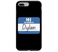 Hi My Name is Dylan Funny Name-Tag Case for iPhone 7 Plus/8 Plus