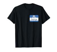 Hi My Name is George Funny Name Tag T-Shirt