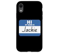 Hi My Name is Jackie Name Tag Case for iPhone XR