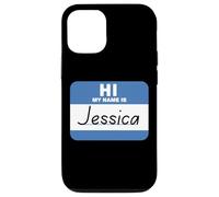 Hi My Name is Jessica Funny Tag Case for iPhone 12/12 Pro