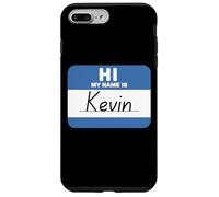 Hi My Name is Kevin Funny Tag Case for iPhone 7 Plus/8 Plus