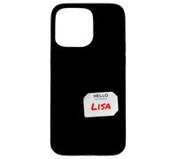 Hi My Name Is Lisa Lazy DIY Costume For Parties Case for iPhone 15 Pro Max