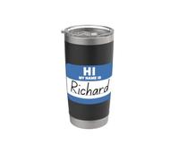 Hi My Name is Richard Stainless Steel Insulated Tumbler