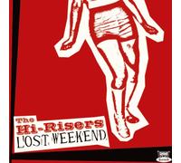 Hi - Risers - Lost Weekend [VINYL]