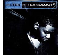 Hi-Tek - Hi-Teknology3 [VINYL]