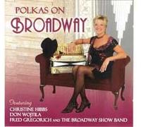 Hibbs, Christine - Polkas on Broadway
