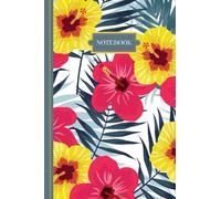 Hibiscus Flowers Notebook: Red Yellow Hibiscus Journal | 6"x 9" | Colorful Daily Journal Composition Notebook Logbook Grocery List | Tropical Floral Pattern | Workbook Perfect for All Ages
