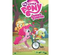 Hickey, Brenda - My Little Pony: Friends Forever Volume 7 (MLP Friends Forever)