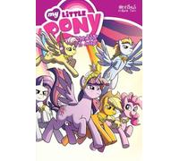 Hickey, Brenda - My Little Pony Omnibus Volume 2