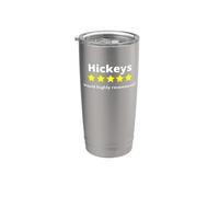 Hickeys Five of Five Stars Would Highly Recommend Stainless Steel Insulated Tumbler