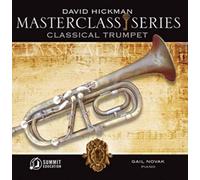 HICKMAN/NOVAK - Masterclass: Classical Trumpet