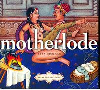 Hickman, Sarah - Motherlode (Dig)