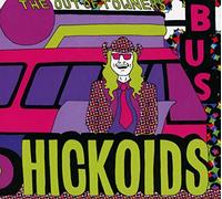 Hickoids - The Out Of Towners (Mini Album)