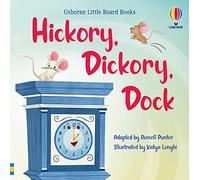 Hickory Dickory Dock (Little Board Books)