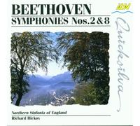 Hickox - Beethoven Symphony nos. 2 & 8