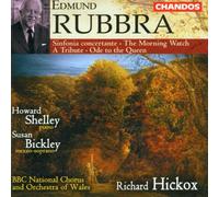 Hickox, Richard - Rubbra: Sinfonia Concertante