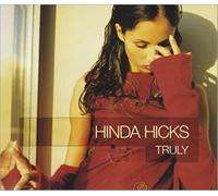 Hicks Hinda - Truly [CD 2] [CD 2]