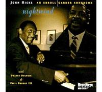 Hicks, John - An Erroll Garner Songbook: Nightwind