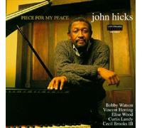 Hicks John - Peice for My Peace