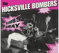 Hicksville Bombers - Bombs Away!