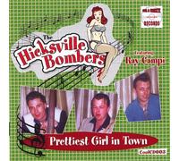 Hicksville Bombers, the - Prettiest Girl in Town