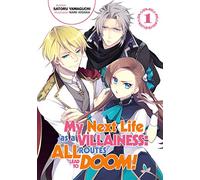 Hidaka, Nami - My Next Life as a Villainess: All Routes Lead to Doom! Volume 1 (Light Novel)