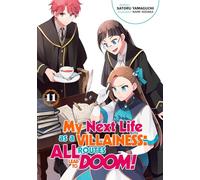 My Next Life as a Villainess: All Routes Lead to Doom! Volume 11