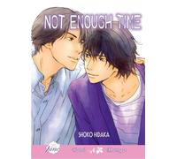 Hidaka, Shoko - Not Enough Time (Yaoi)