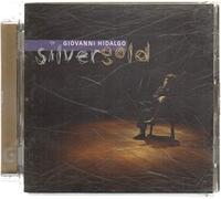 HIDALGO GIOVANNI - SILVER GOLD