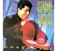 Hidalgo, Giovanni - Worldwide