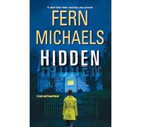 Hidden: An Exciting Novel of Suspense (A Lost and Found Novel)